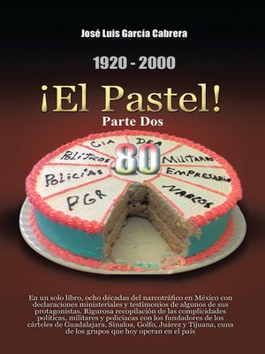 cover image of 1920-2000 ¡El Pastel! Parte Dos
